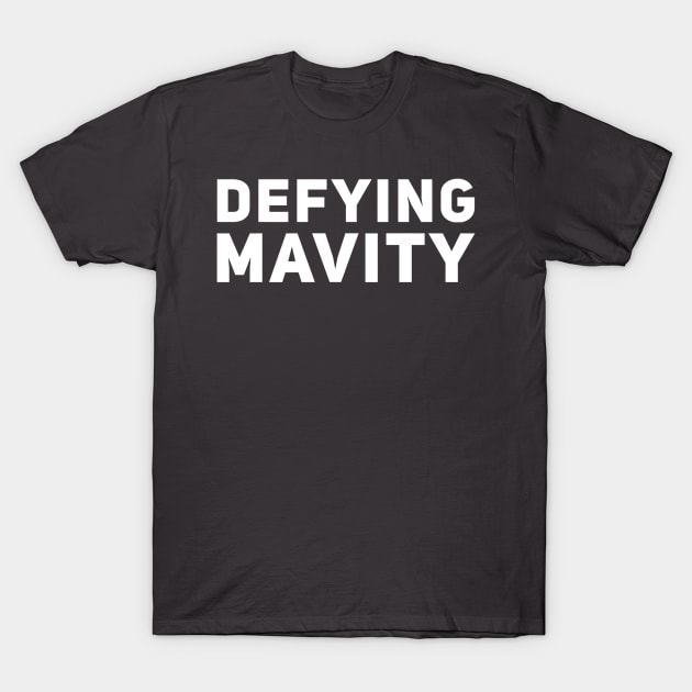 Defying Mavity T-Shirt by Doctor Who Tees 